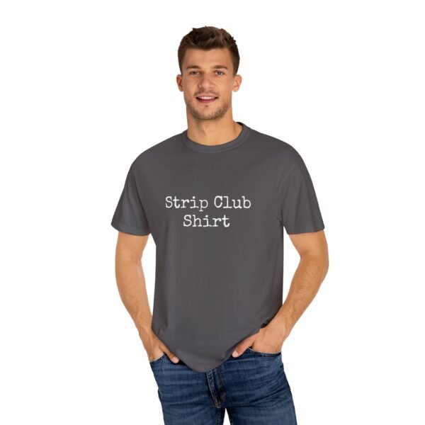 Strip Club shirt - Image 8